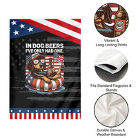 Funny In Dog Beers I've Only Had One Garden Flag 4th Of July Drinking Dachshund Beer American Flag