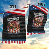 Funny In Dog Beers I've Only Had One Garden Flag 4th Of July Drinking Dachshund Beer American Flag