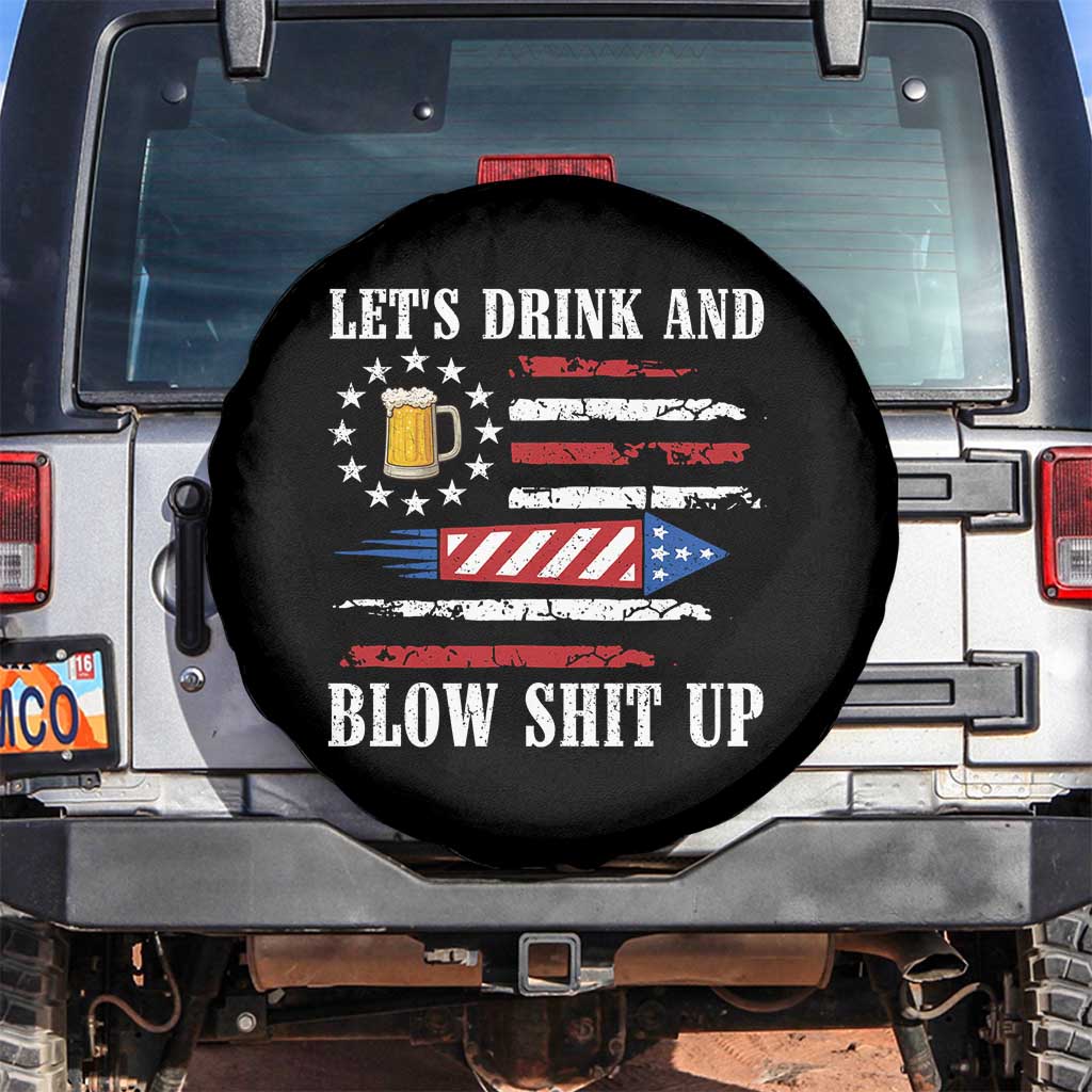 Funny American Drinking Spare Tire Cover Let's Drink And Blow Shit Up 4th Of July Beer Rocket - Wonder Print Shop