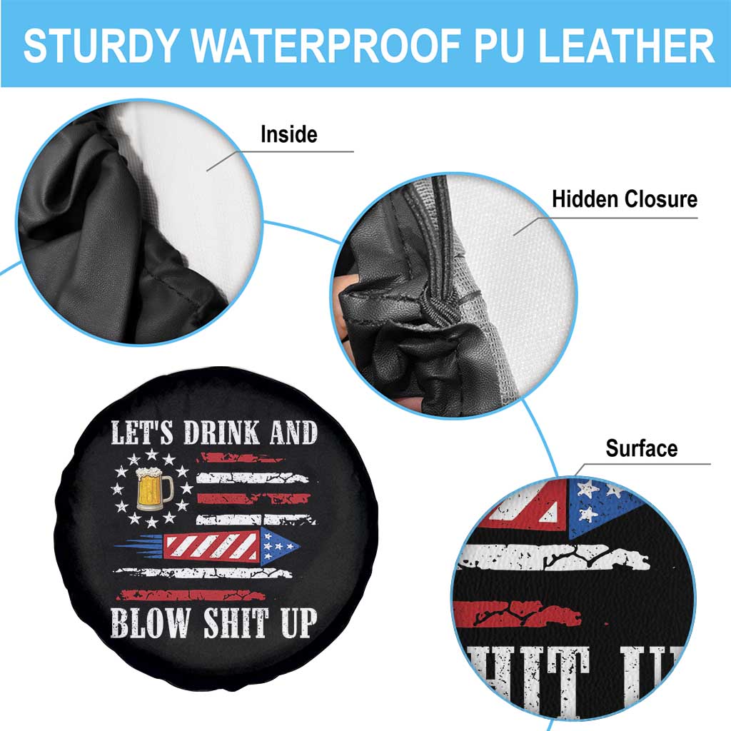 Funny American Drinking Spare Tire Cover Let's Drink And Blow Shit Up 4th Of July Beer Rocket - Wonder Print Shop