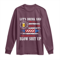Funny American Drinking Long Sleeve Shirt Let's Drink And Blow Shit Up 4th Of July Beer Rocket - Wonder Print Shop