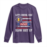 Funny American Drinking Long Sleeve Shirt Let's Drink And Blow Shit Up 4th Of July Beer Rocket - Wonder Print Shop
