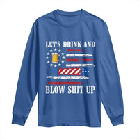 Funny American Drinking Long Sleeve Shirt Let's Drink And Blow Shit Up 4th Of July Beer Rocket - Wonder Print Shop