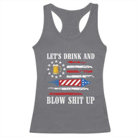 Funny American Drinking Racerback Tank Top Let's Drink And Blow Shit Up 4th Of July Beer Rocket - Wonder Print Shop