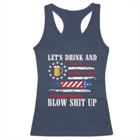 Funny American Drinking Racerback Tank Top Let's Drink And Blow Shit Up 4th Of July Beer Rocket - Wonder Print Shop