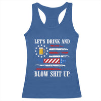 Funny American Drinking Racerback Tank Top Let's Drink And Blow Shit Up 4th Of July Beer Rocket - Wonder Print Shop
