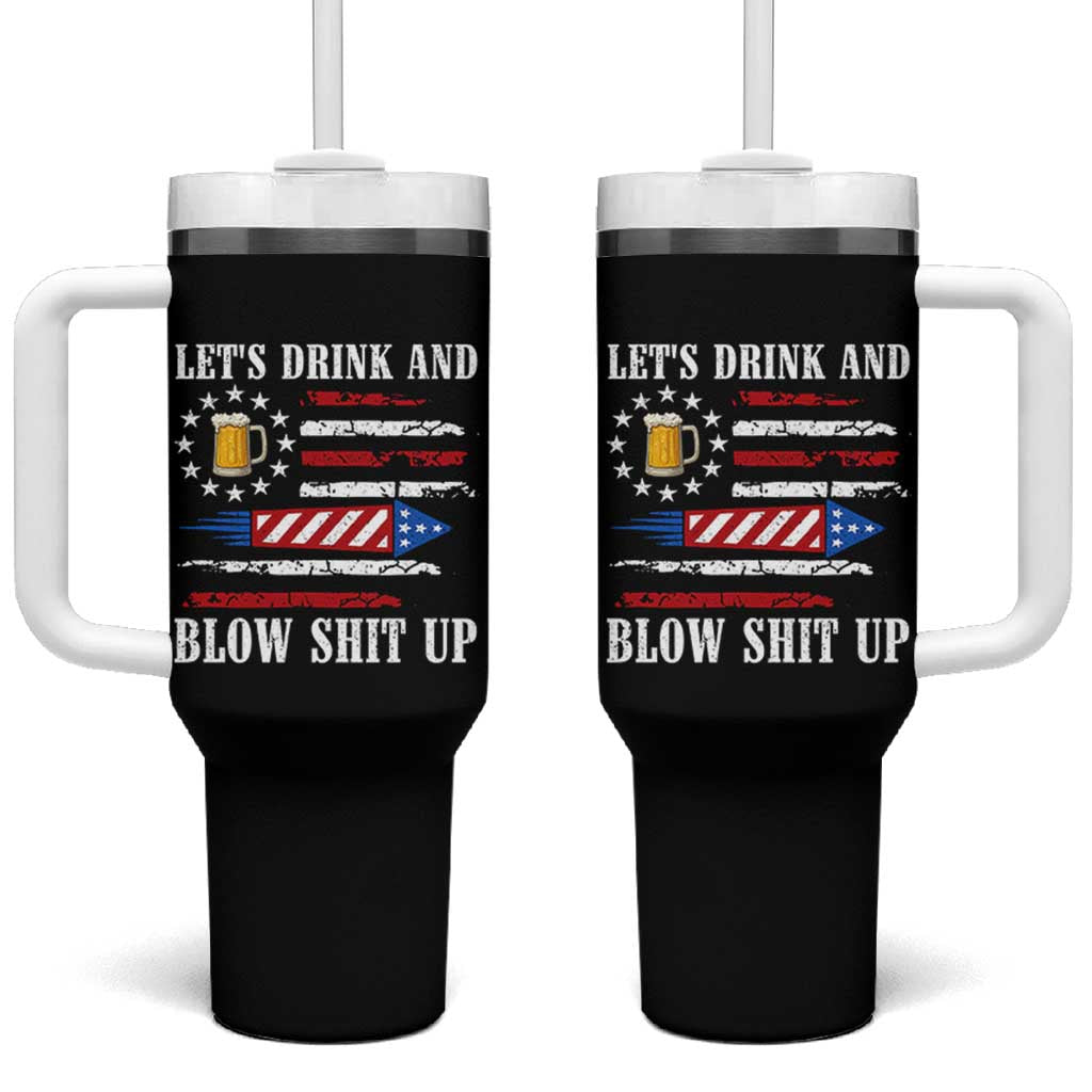 Funny American Drinking Tumbler With Handle Let's Drink And Blow Shit Up 4th Of July Beer Rocket - Wonder Print Shop