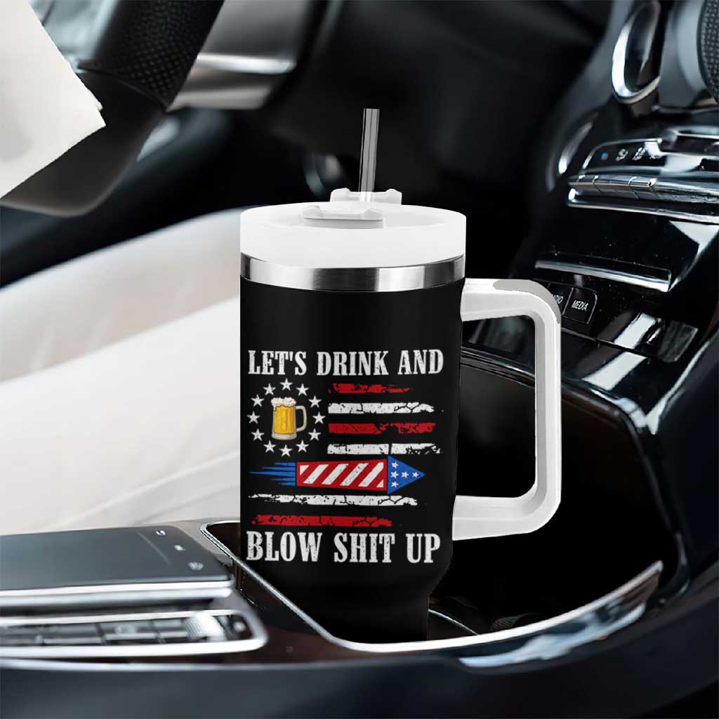 Funny American Drinking Tumbler With Handle Let's Drink And Blow Shit Up 4th Of July Beer Rocket - Wonder Print Shop