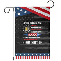 Funny American Drinking Garden Flag Let's Drink And Blow Shit Up 4th Of July Beer Rocket