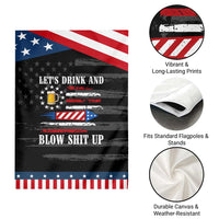 Funny American Drinking Garden Flag Let's Drink And Blow Shit Up 4th Of July Beer Rocket