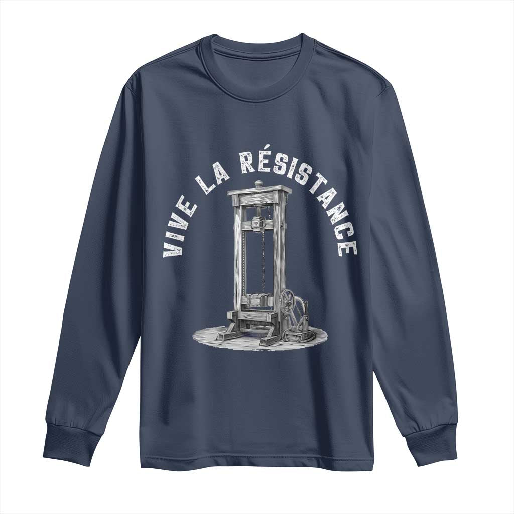 Funny Vive La Resistance Long Sleeve Shirt Femme Feminist Vintage Guillotine - Wonder Print Shop
