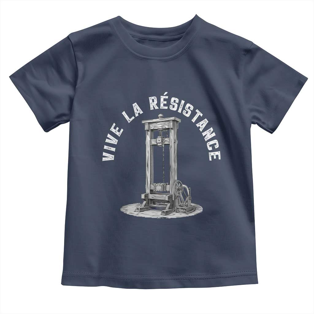 Funny Vive La Resistance Toddler T Shirt Femme Feminist Vintage Guillotine - Wonder Print Shop