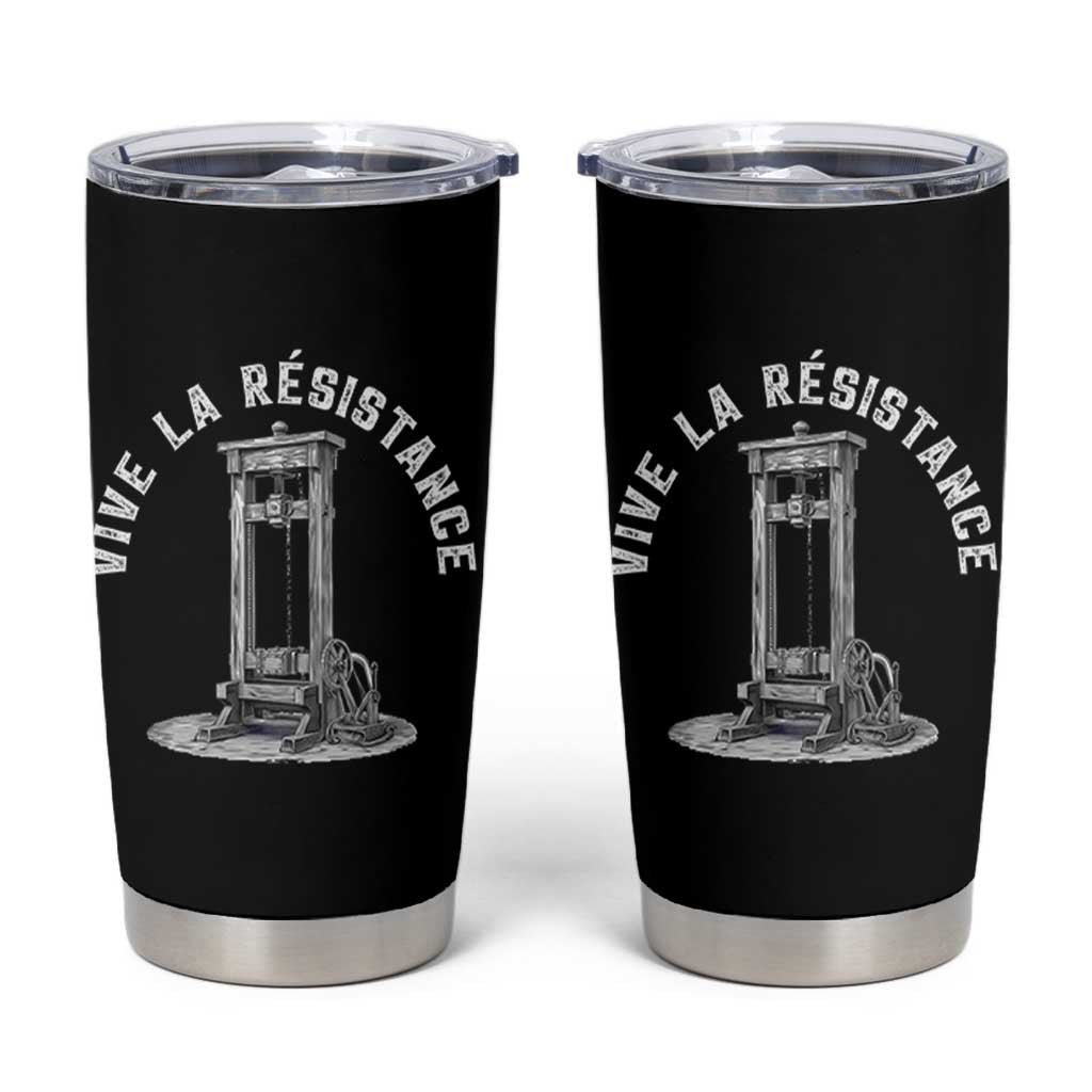 Funny Vive La Resistance Tumbler Cup Femme Feminist Vintage Guillotine - Wonder Print Shop