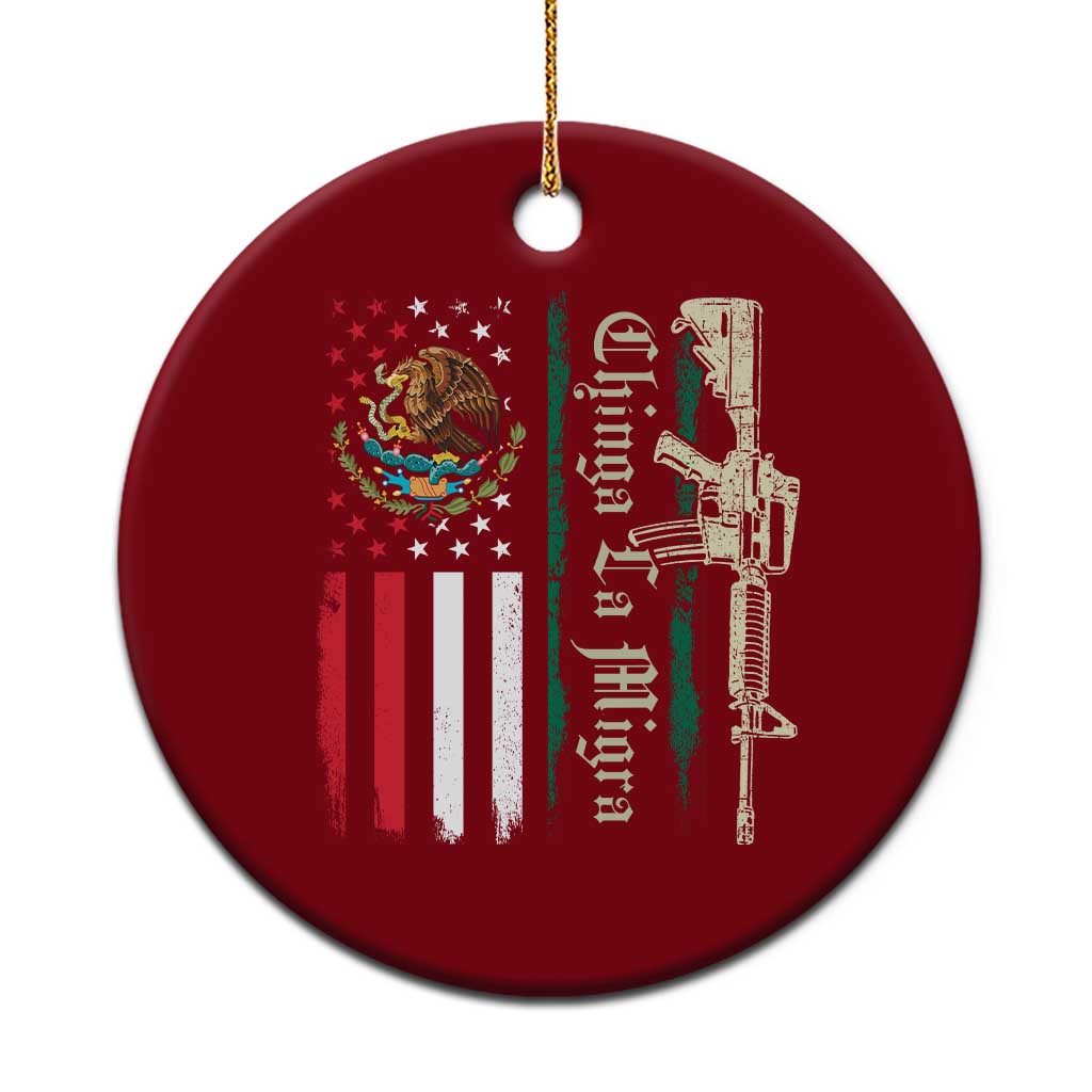 Funny Chinga La Migra Ceramic Ornament Gun Vintage Mexican Flag - Wonder Print Shop