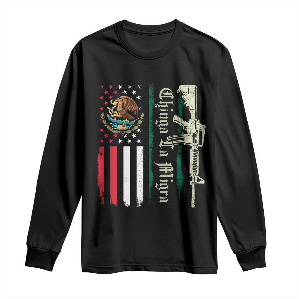 Funny Chinga La Migra Long Sleeve Shirt Gun Vintage Mexican Flag - Wonder Print Shop