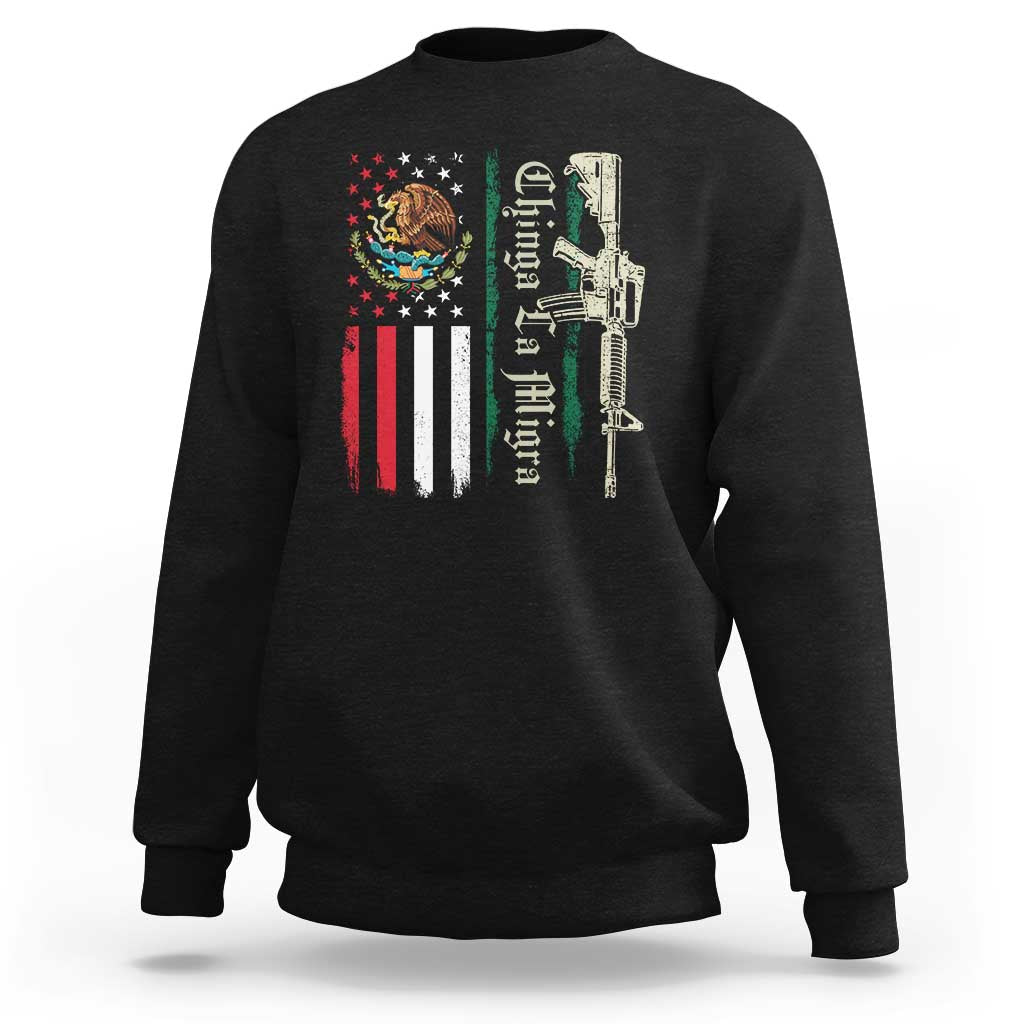 Funny Chinga La Migra Sweatshirt Gun Vintage Mexican Flag - Wonder Print Shop