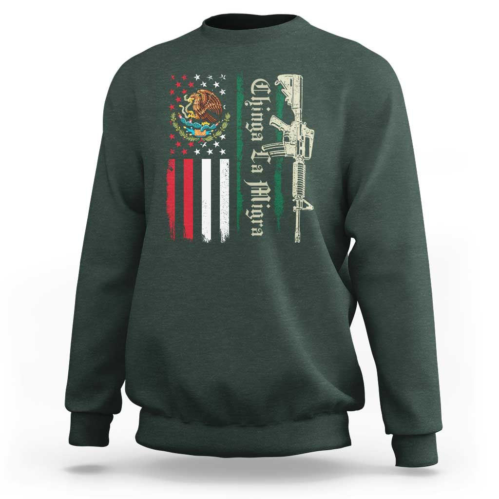 Funny Chinga La Migra Sweatshirt Gun Vintage Mexican Flag - Wonder Print Shop