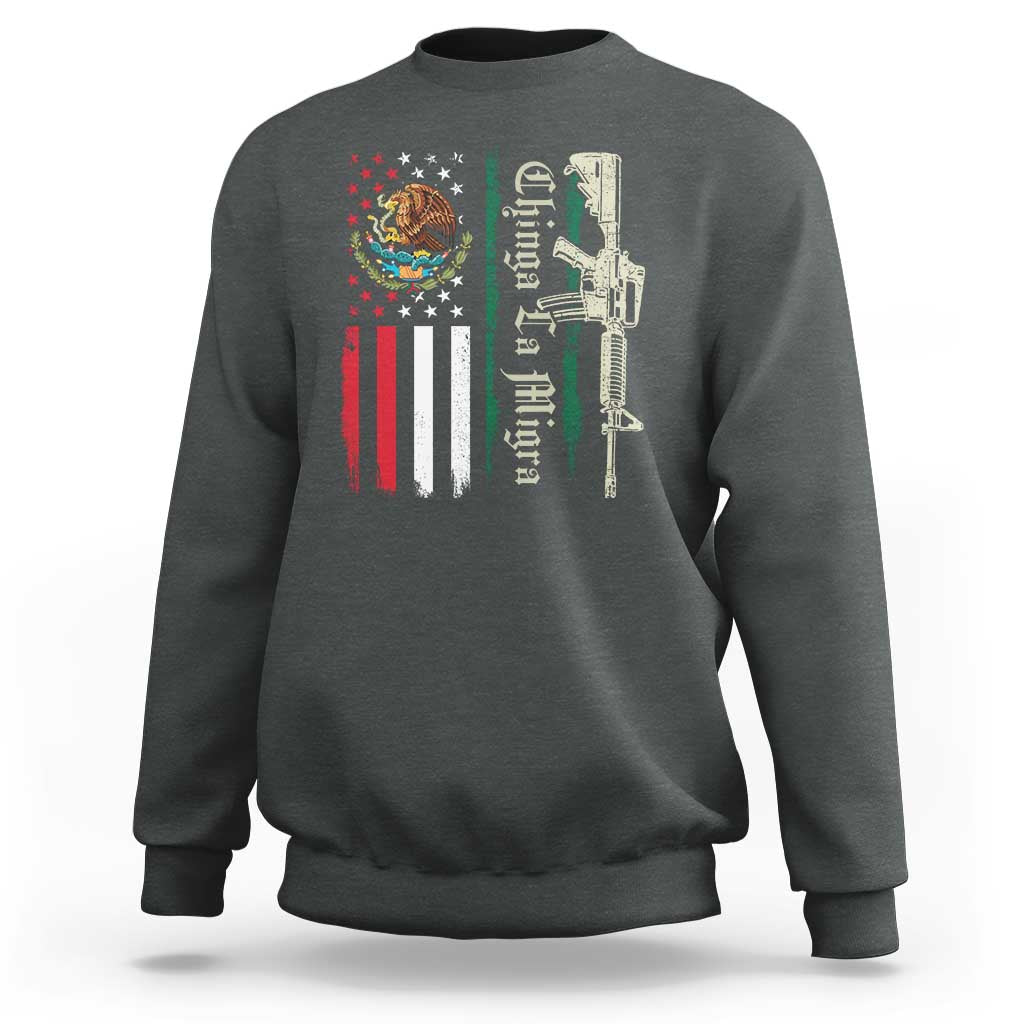 Funny Chinga La Migra Sweatshirt Gun Vintage Mexican Flag - Wonder Print Shop