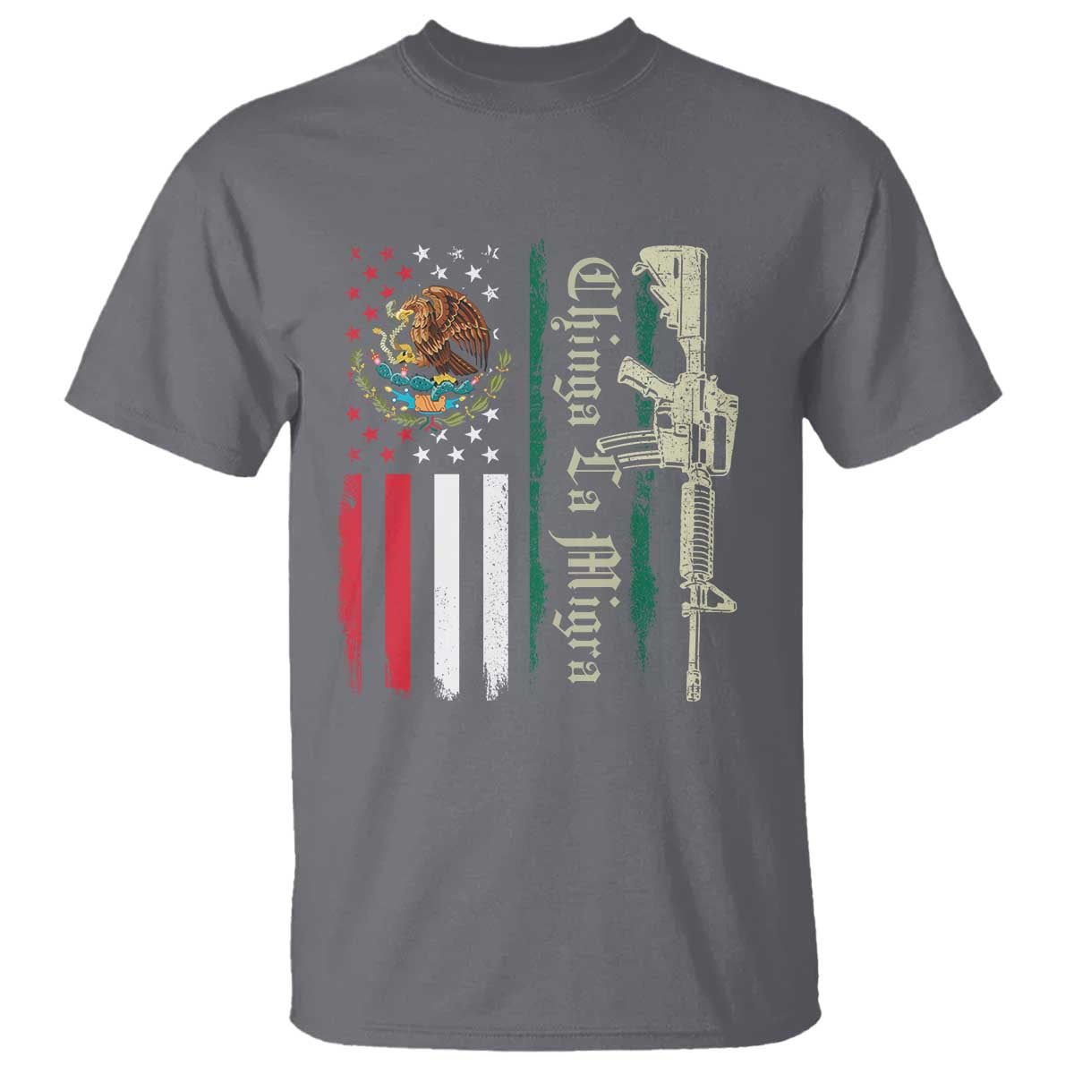 Funny Chinga La Migra T Shirt Gun Vintage Mexican Flag - Wonder Print Shop