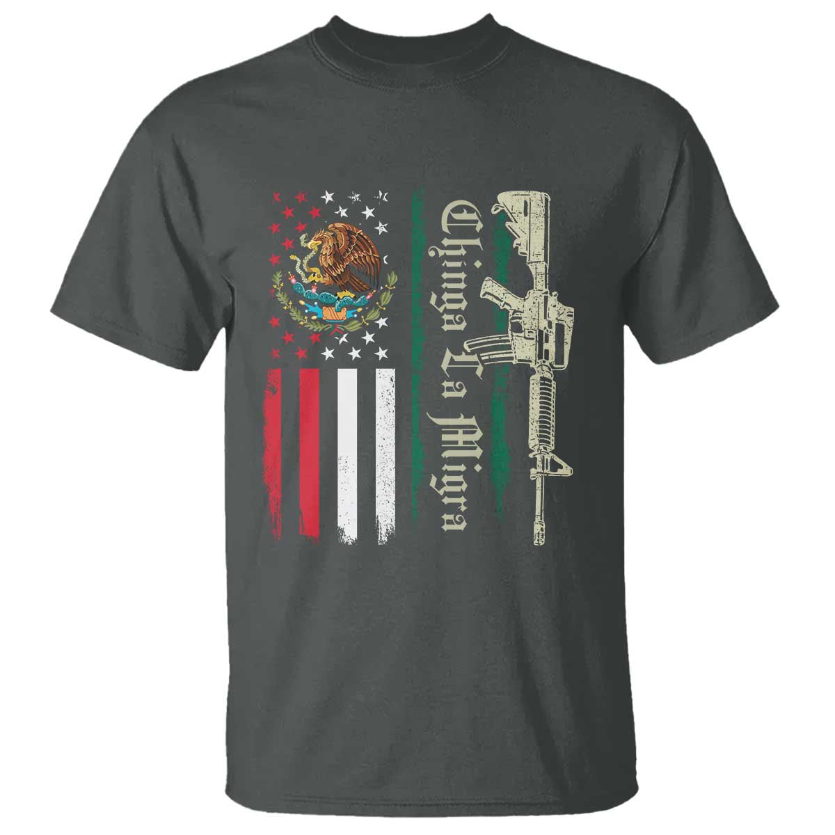 Funny Chinga La Migra T Shirt Gun Vintage Mexican Flag - Wonder Print Shop