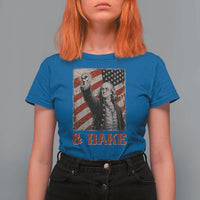 Shake And Bake Benjamin Franklin 4th of July Couple Matching T Shirt For Women