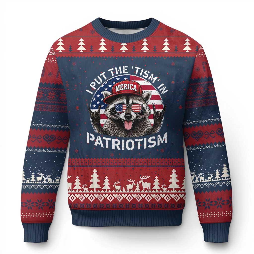 I Put The Tism In Patriotism Ugly Christmas Sweater Patriotic Raccoon 4th of July