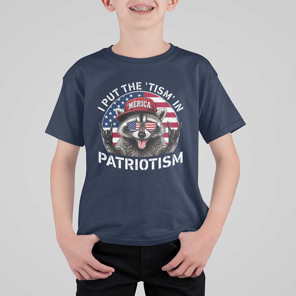 I Put The Tism In Patriotism T Shirt For Kid Patriotic Raccoon 4th of July