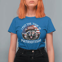 I Put The Tism In Patriotism T Shirt For Women Patriotic Raccoon 4th of July