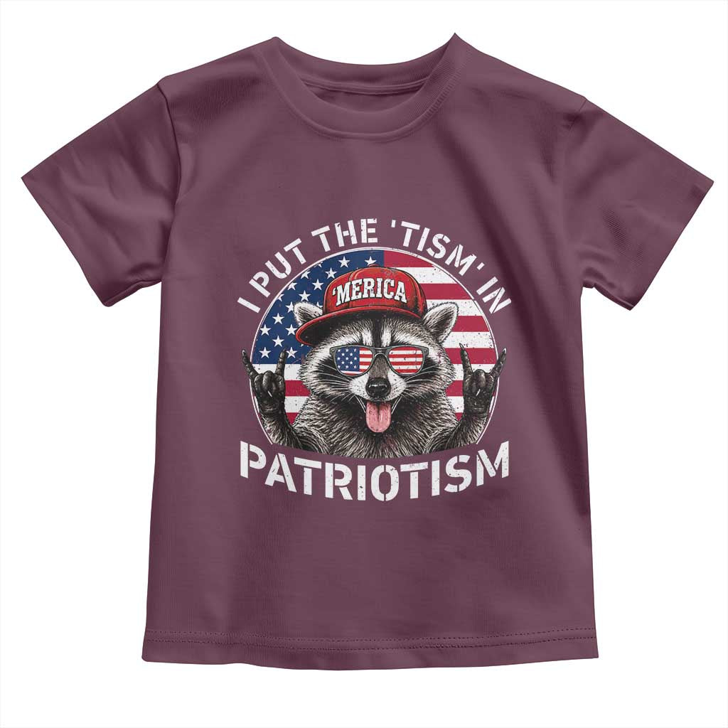 I Put The Tism In Patriotism Toddler T Shirt Patriotic Raccoon 4th of July