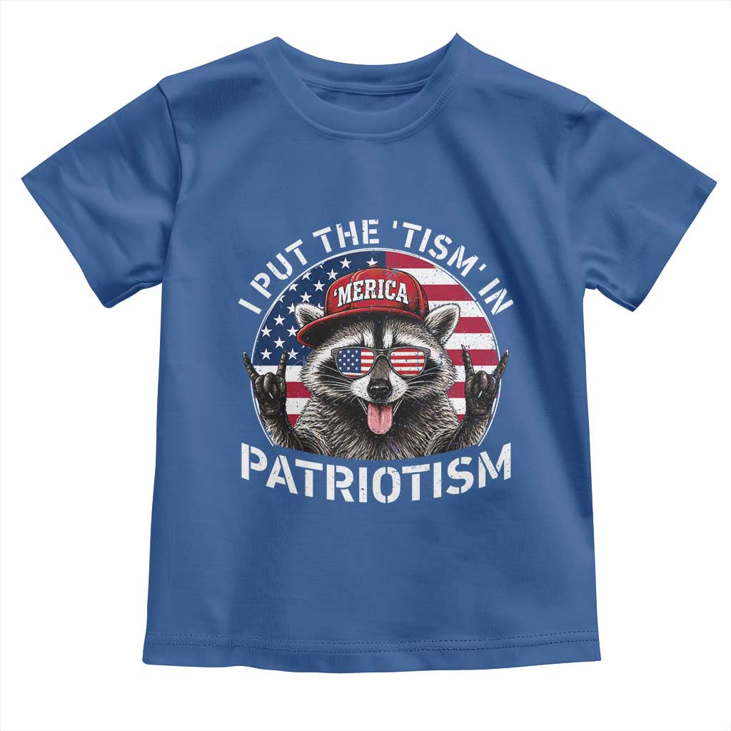 I Put The Tism In Patriotism Toddler T Shirt Patriotic Raccoon 4th of July