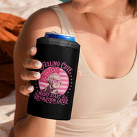 Feeling Cute Might Start A Revolution Later 4 in 1 Can Cooler Tumbler George Washington 4th of July