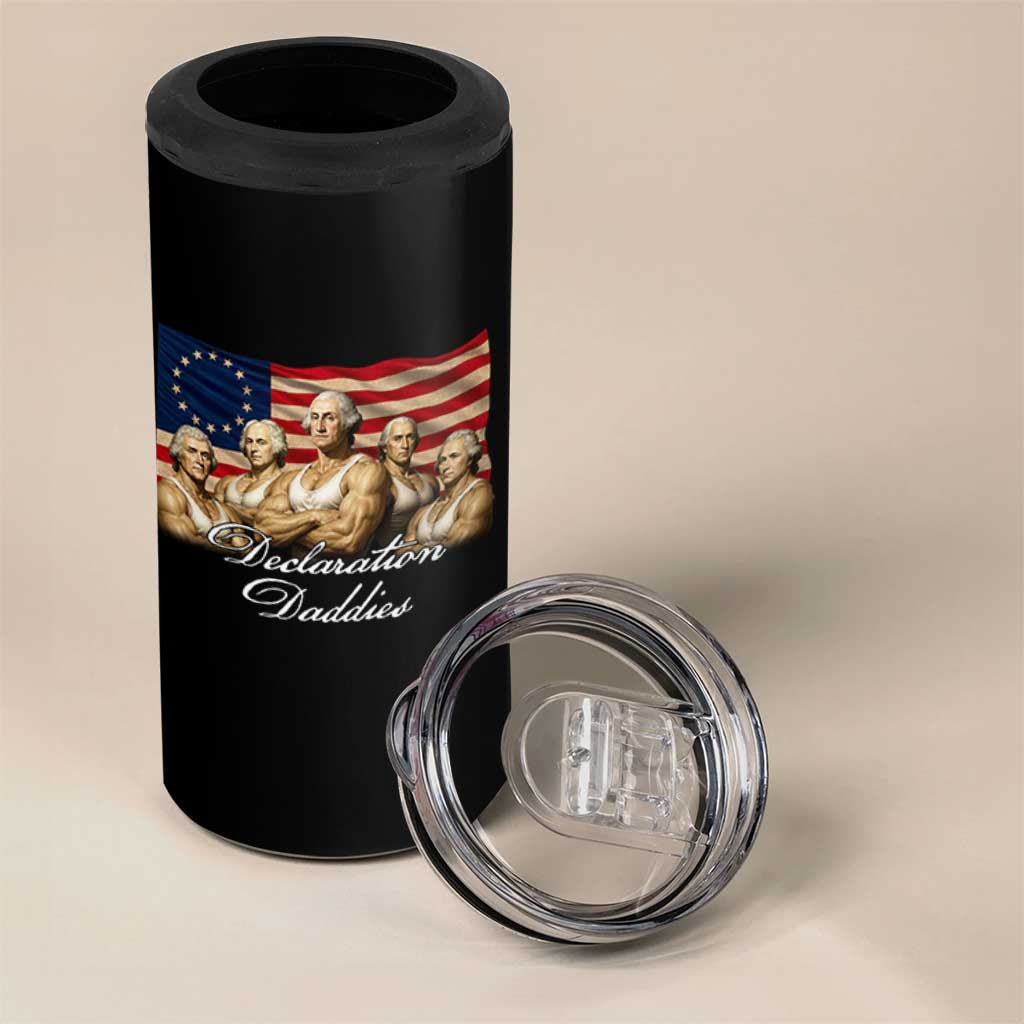 Declaration Daddies Funny 4th of July Founding Fathers 4 in 1 Can Cooler Tumbler Vintage Betsy Ross Flag