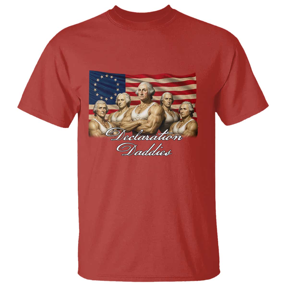 Declaration Daddies Funny 4th of July Founding Fathers T Shirt Vintage Betsy Ross Flag