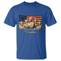 Declaration Daddies Funny 4th of July Founding Fathers T Shirt Vintage Betsy Ross Flag