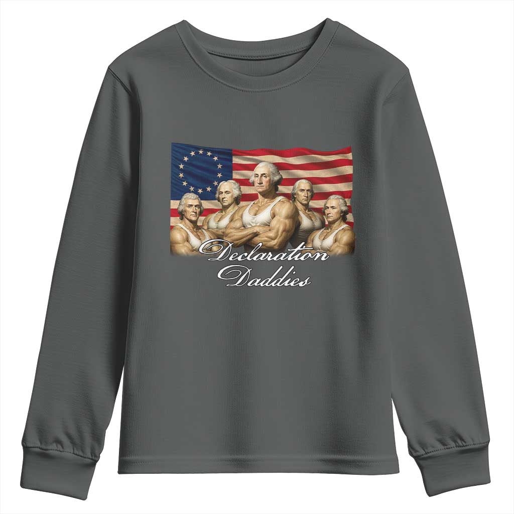 Declaration Daddies Funny 4th of July Founding Fathers Youth Sweatshirt Vintage Betsy Ross Flag