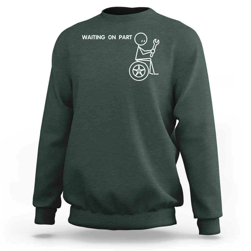 Waiting On Parts Funny Mechanic Sweatshirt Car Technician Auto Repair Life