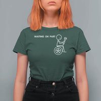 Waiting On Parts Funny Mechanic T Shirt For Women Car Technician Auto Repair Life