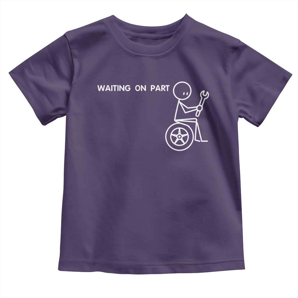 Waiting On Parts Funny Mechanic Toddler T Shirt Car Technician Auto Repair Life