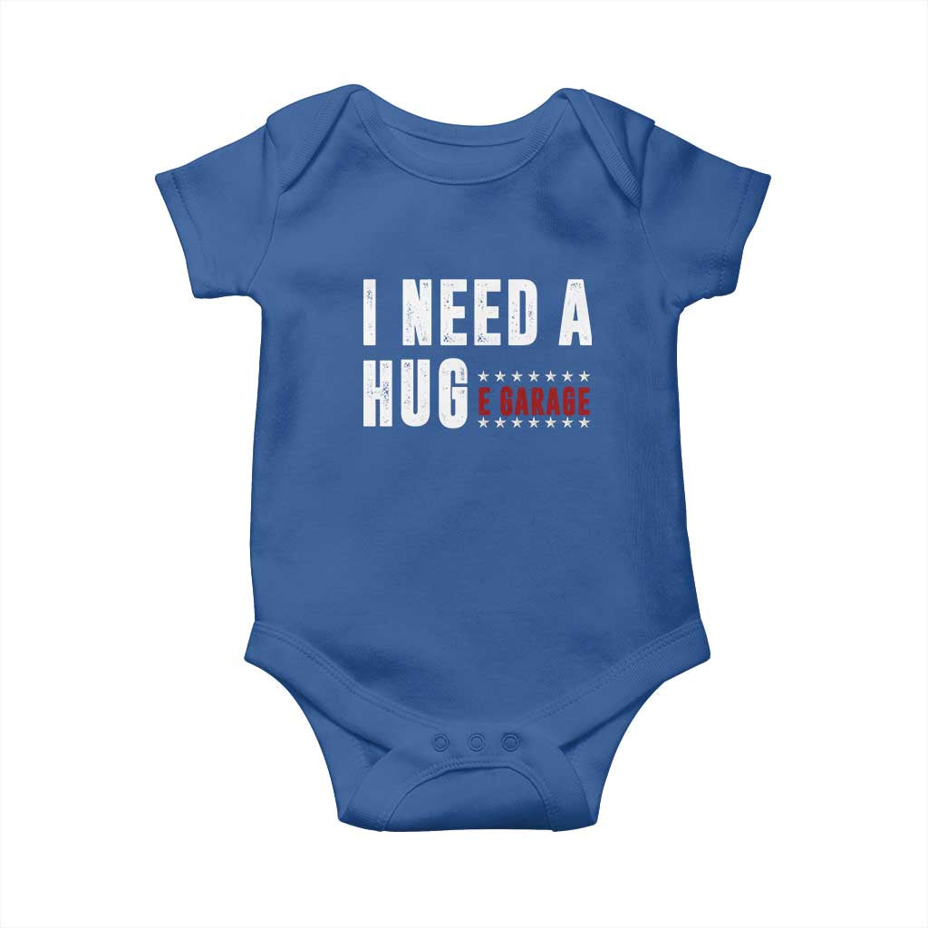 I Need A Huge Garage Funny Mechanic Baby Onesie Car Enthusiast