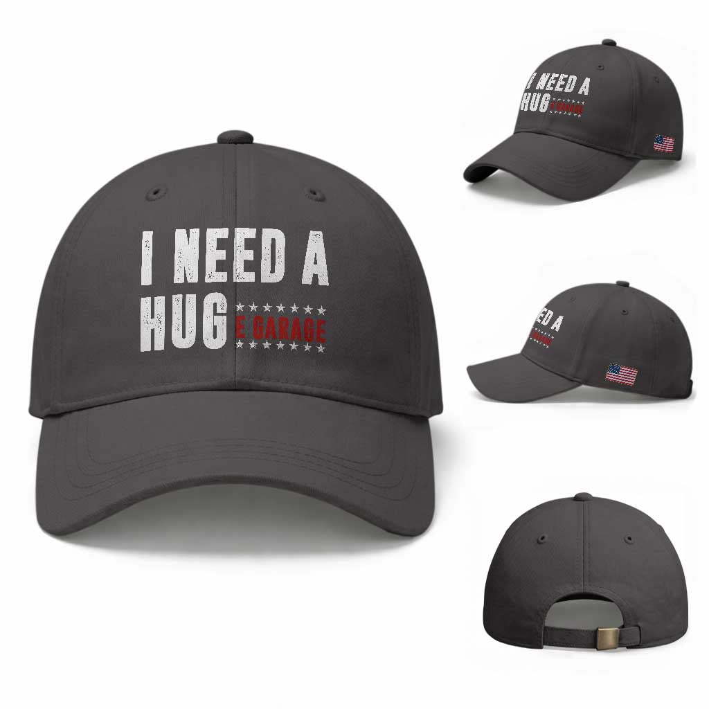 I Need A Huge Garage Funny Mechanic Baseball Cap Car Enthusiast