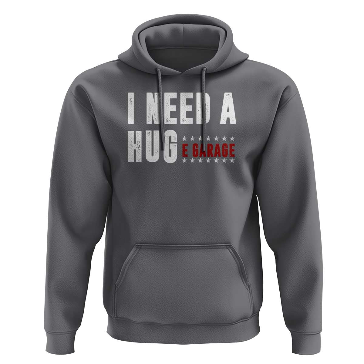 I Need A Huge Garage Funny Mechanic Hoodie Car Enthusiast