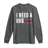 I Need A Huge Garage Funny Mechanic Long Sleeve Shirt Car Enthusiast