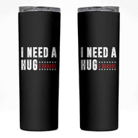 I Need A Huge Garage Funny Mechanic Skinny Tumbler Car Enthusiast