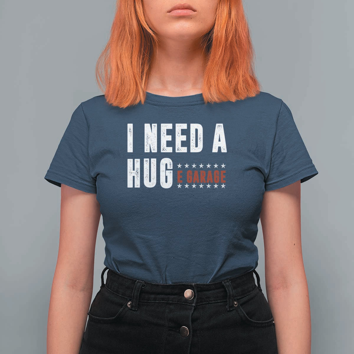I Need A Huge Garage Funny Mechanic T Shirt For Women Car Enthusiast
