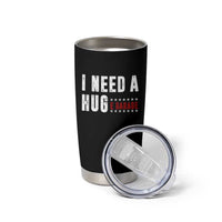 I Need A Huge Garage Funny Mechanic Tumbler Cup Car Enthusiast