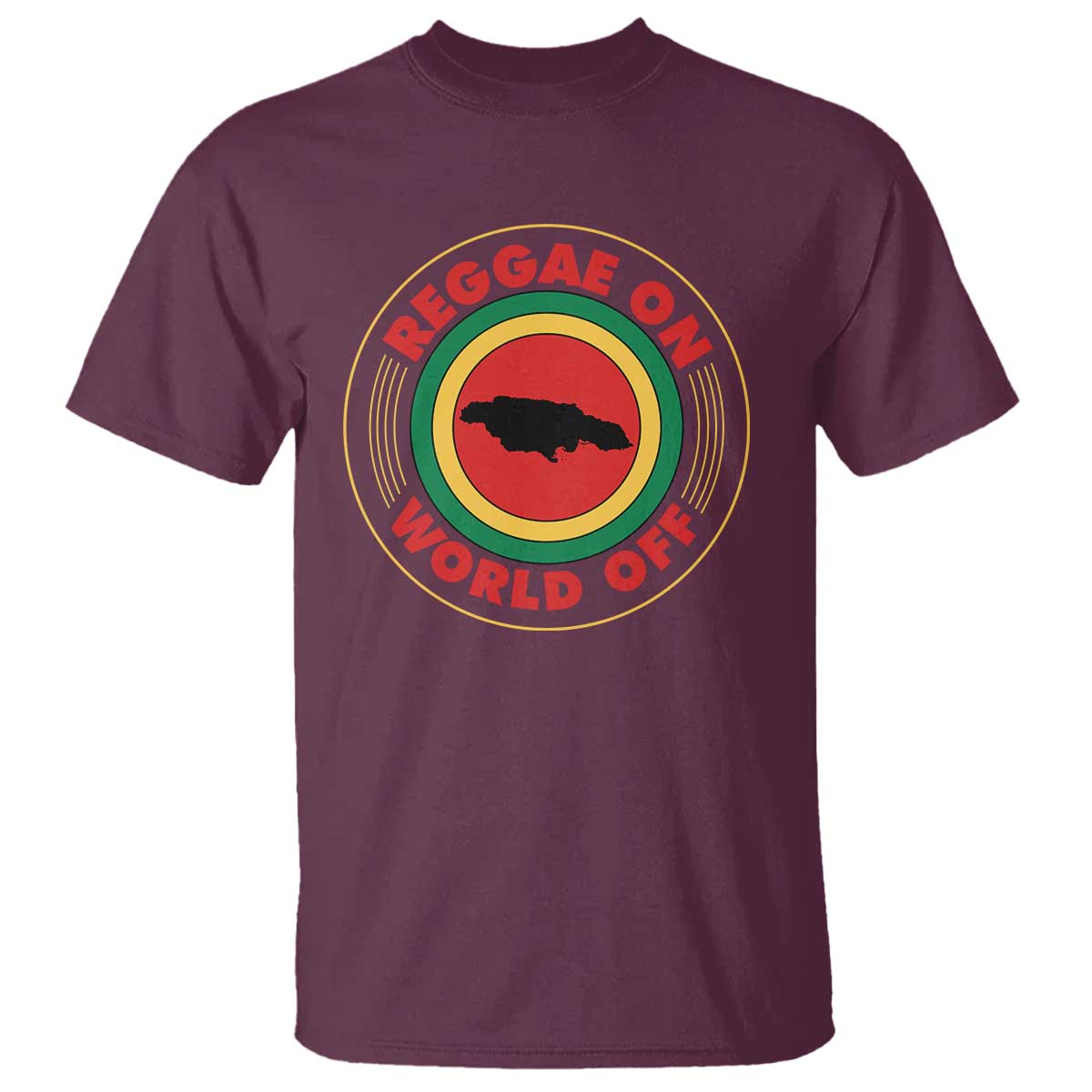 Reggae On World Off T Shirt Rasta Music Rastafarian Jamaica - Wonder Print Shop