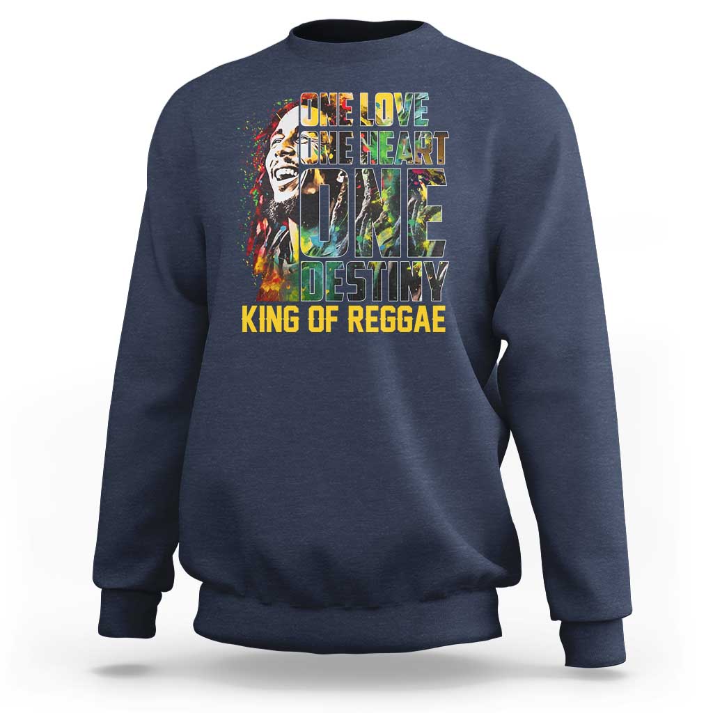 Legend Bob Sweatshirt One Love Heart Destiny King Of Reggae - Wonder Print Shop