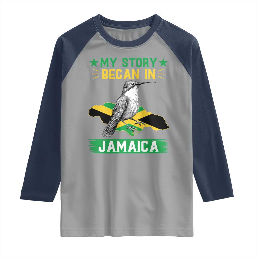 My Story Began In Jamaica Raglan Shirt Hummingbird Jamaican Flag - Wonder Print Shop