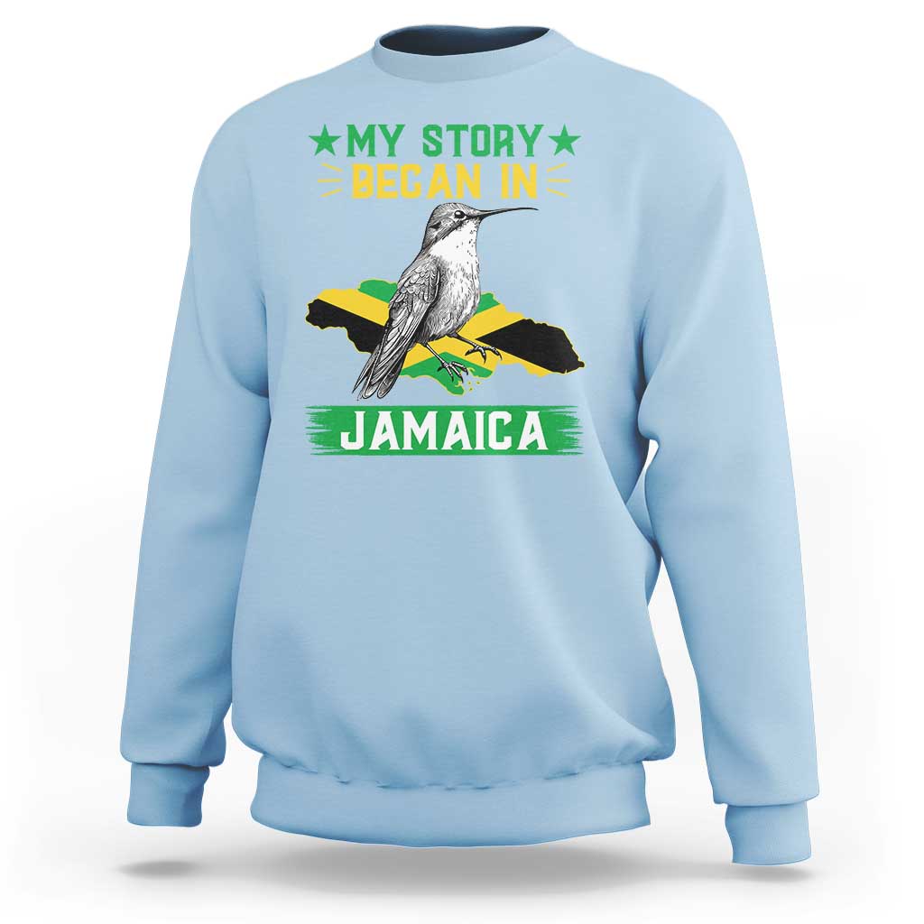 My Story Began In Jamaica Sweatshirt Hummingbird Jamaican Flag - Wonder Print Shop