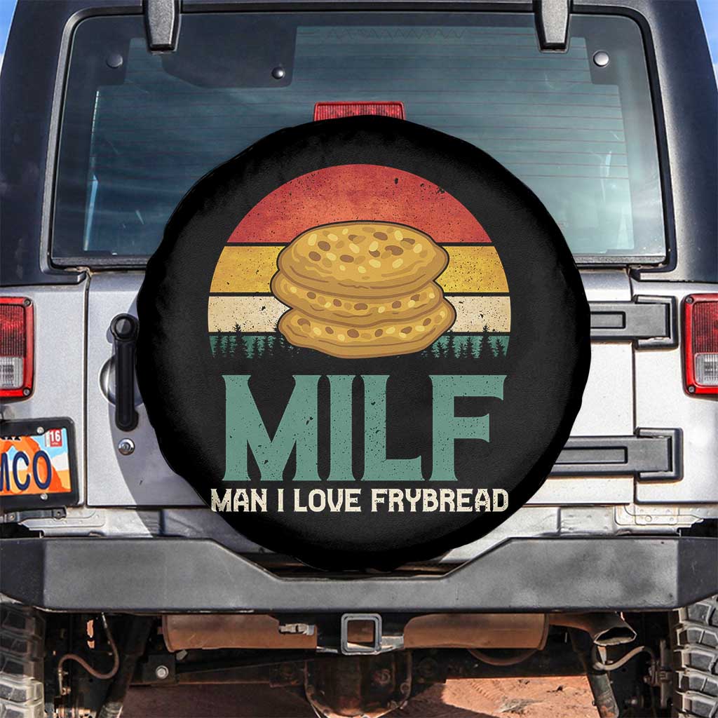 Funny MILF Man I Love Frybread Spare Tire Cover Vintage Retro Sunset Native American Food - Wonder Print Shop